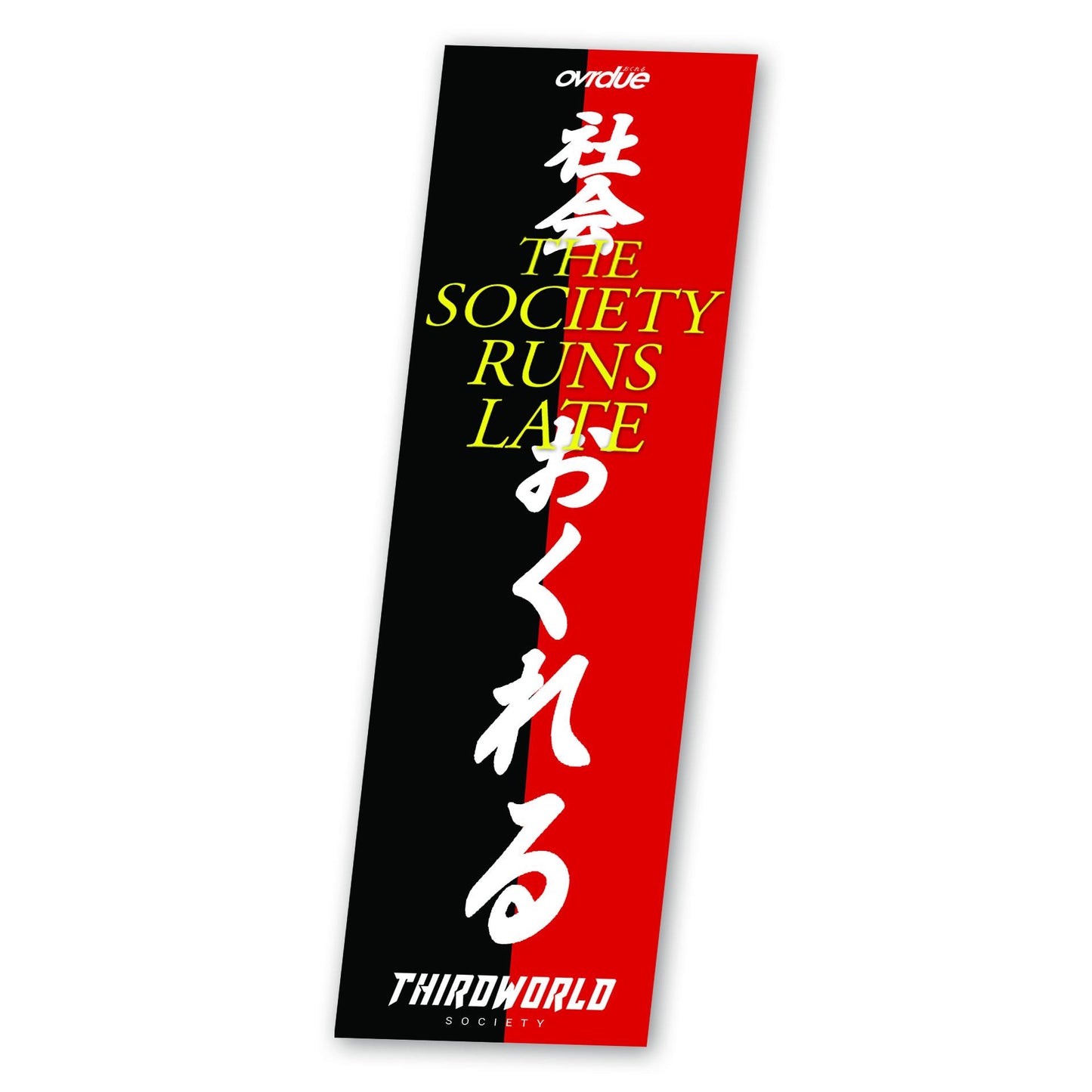 Ovrdue x TWS Red Nobori Sticker