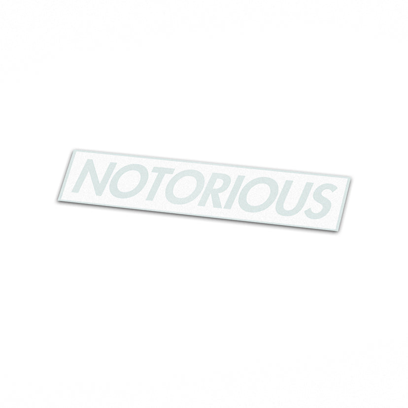 Notorious Decal